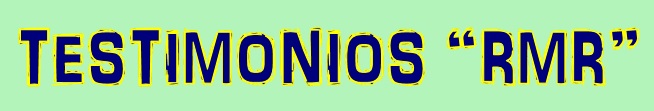 Testimonios RMR